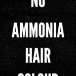 no ammonia hair colour