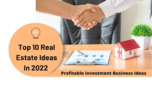 Real Estate Investing Profitable Business Ideas